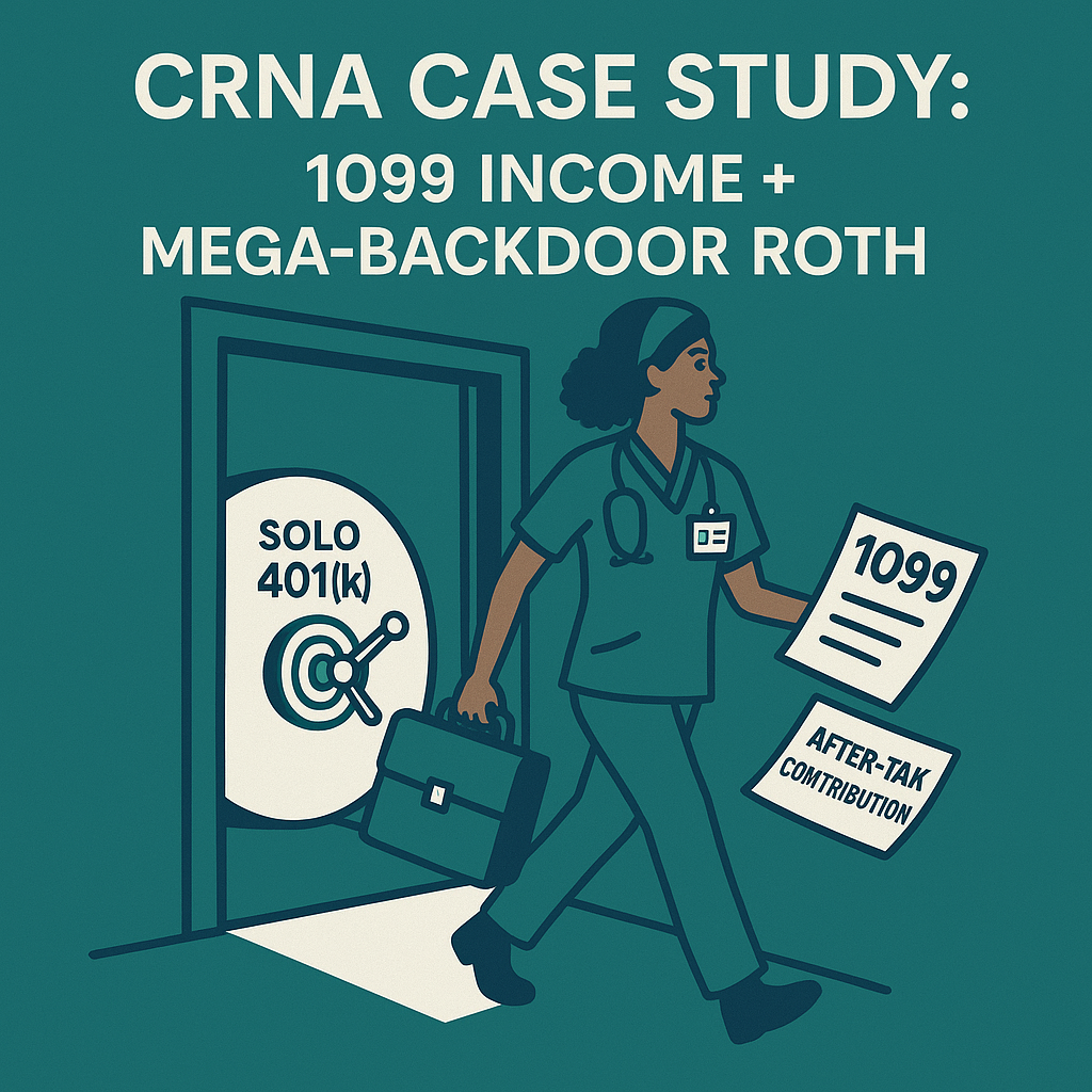 Illustration of a CRNA in scrubs walking confidently through a door labeled “MEGA BACKDOOR ROTH,” holding a briefcase and documents marked “1099” and “After-Tax Contribution.” A Solo 401(k) vault is visible through the doorway, symbolizing self-employed retirement strategy. Text above reads: “CRNA Case Study: 1099 Income + Mega-Backdoor Roth.”